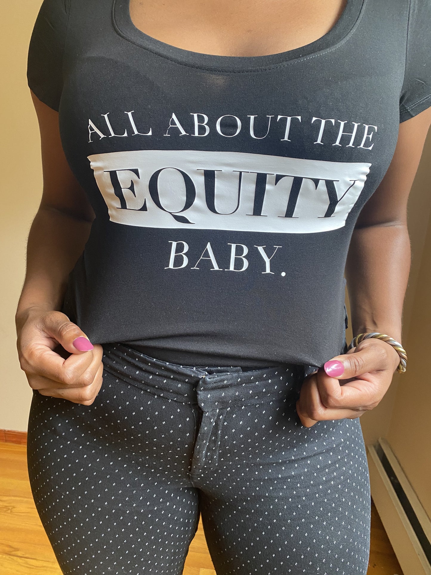 All About The Equity T-shirt