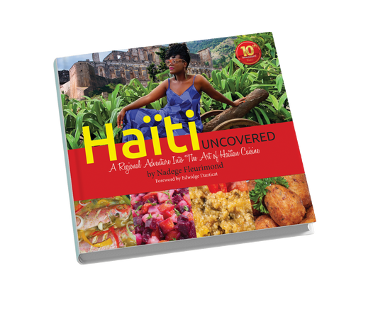 Haiti Uncovered Book 10th Anniversary Edition -Pre Order April 6th Release