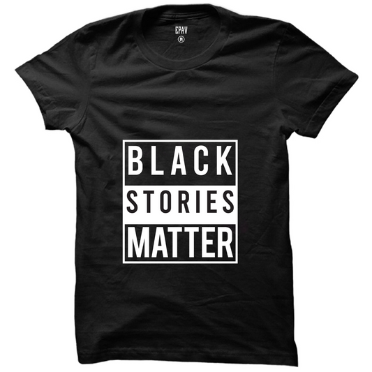 Black Stories Matter T-Shirt